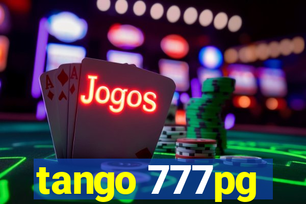 tango 777pg